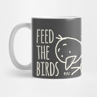 Feed The Birds Mug